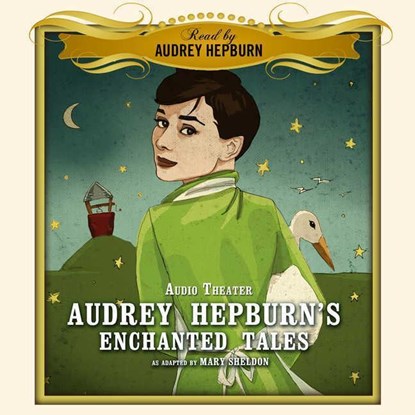 AUDREY HEPBURNS ENCHANTED, Mary Sheldon - AVM - 9781433205620