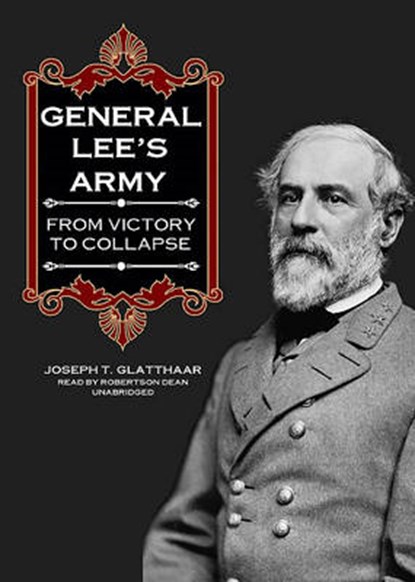 General Lee's Army, GLATTHAAR,  Joseph T. - Overig - 9781433210150