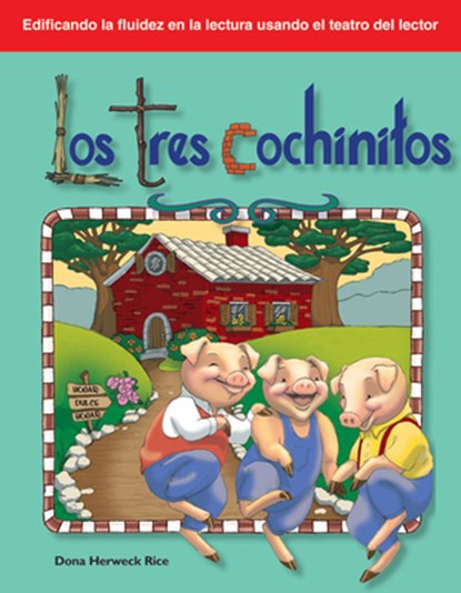 Los Tres Cochinitos, Dona Herweck Rice - Paperback - 9781433310072