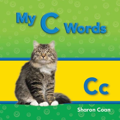 My C Words, Sharon Coan - Paperback - 9781433325472
