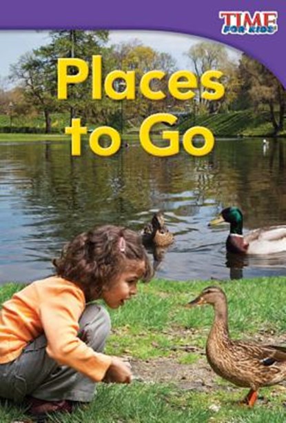 Places to Go, Dona Herweck Rice - Paperback - 9781433335730