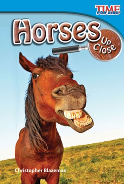 Horses Up Close, Christopher Blazeman - Paperback - 9781433336171