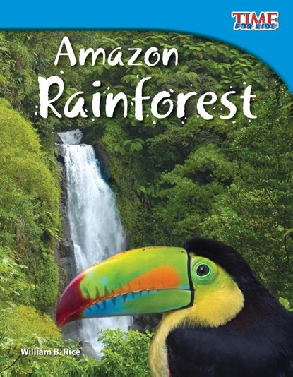 Amazon Rainforest, William B. Rice ; William Rice - Paperback - 9781433336713