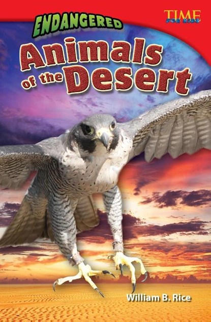 Endangered Animals of the Desert, William B. Rice ; William Rice - Paperback Adobe PDF - 9781433349362