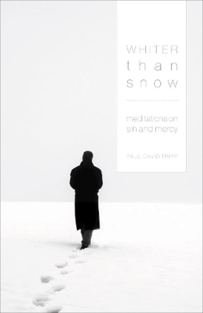 Whiter Than Snow, Paul David Tripp - Paperback - 9781433502309