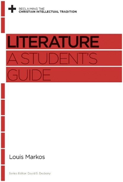 Literature, Louis Markos - Paperback - 9781433531439