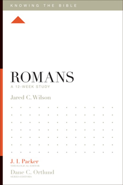 Romans: A 12-Week Study, Jared C. Wilson - Paperback - 9781433534416