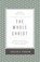The Whole Christ, Sinclair B. Ferguson - Gebonden - 9781433548000