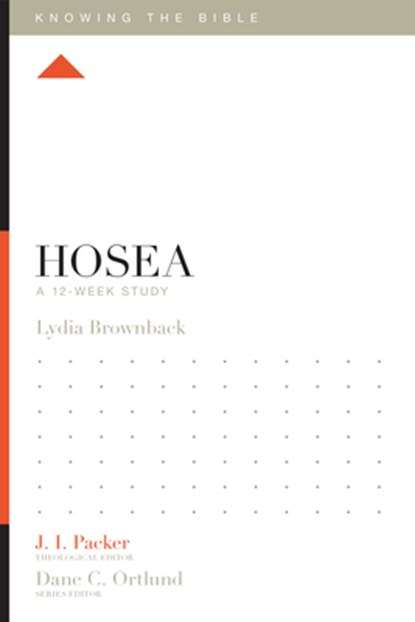 Hosea, Lydia Brownback - Paperback - 9781433548499