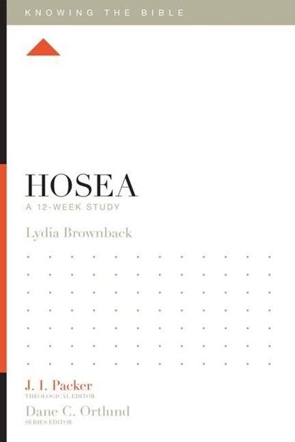 Hosea, Lydia Brownback - Paperback - 9781433548499