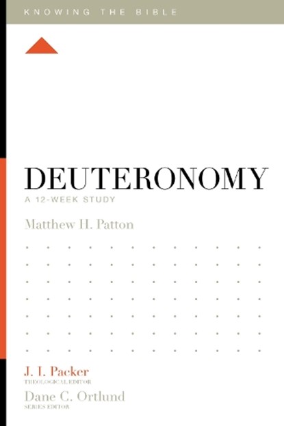 Deuteronomy, Matthew H. Patton - Paperback - 9781433553783
