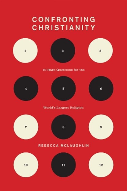 Confronting Christianity, Rebecca McLaughlin - Gebonden - 9781433564239