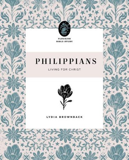 Philippians, Lydia Brownback - Paperback - 9781433570032