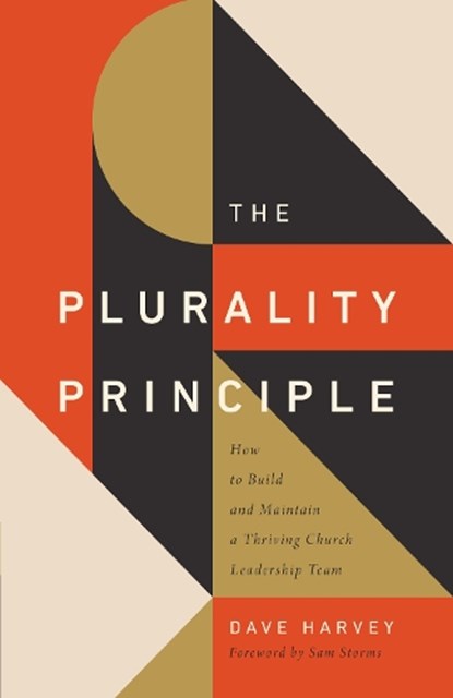 The Plurality Principle, Dave Harvey - Paperback - 9781433571541