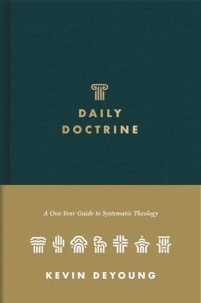 Daily Doctrine, Kevin DeYoung - Gebonden - 9781433572852