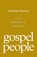 Gospel People, Michael Reeves - Paperback - 9781433572937