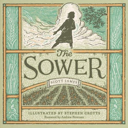 The Sower, Scott James - Gebonden - 9781433577871
