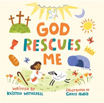 God Rescues Me, Kristen Wetherell - Gebonden - 9781433584053