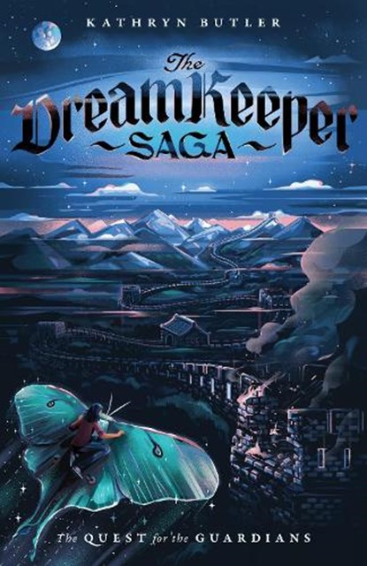 The Quest for the Guardians (The Dream Keeper Saga Book 4), Volume 4, Kathryn Butler - Paperback - 9781433587825