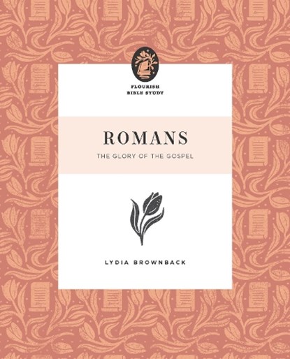 Romans, Lydia Brownback - Paperback - 9781433590306