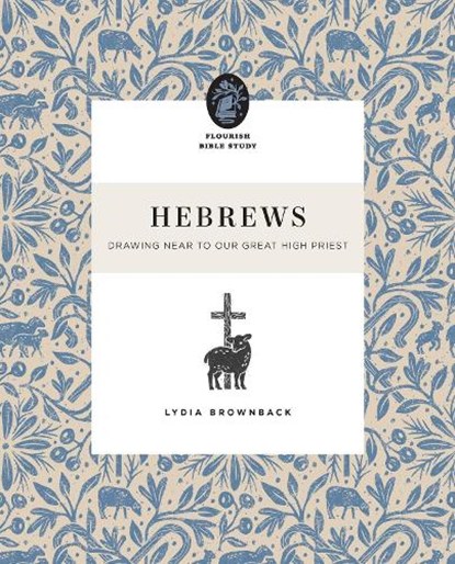 Hebrews, Lydia Brownback - Paperback - 9781433590320