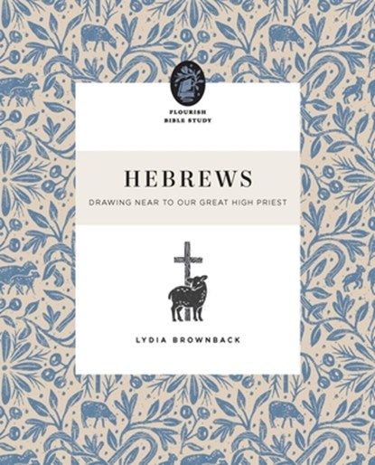 Hebrews, Lydia Brownback - Paperback - 9781433590320
