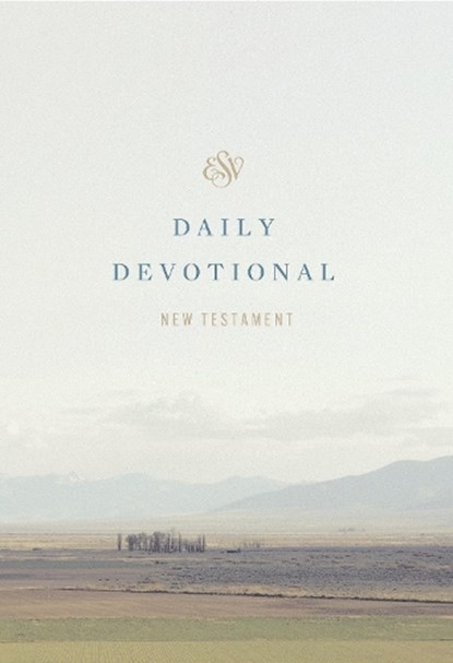 ESV Daily Devotional New Testament, Alistair Begg - Paperback - 9781433593222