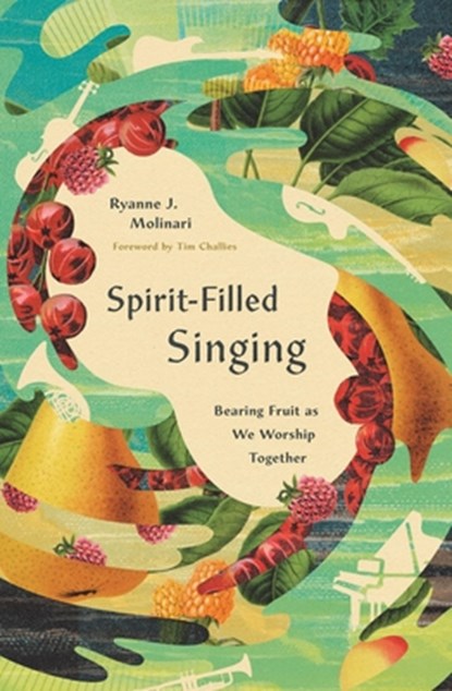 Spirit-Filled Singing, Ryanne J. Molinari - Paperback - 9781433598210