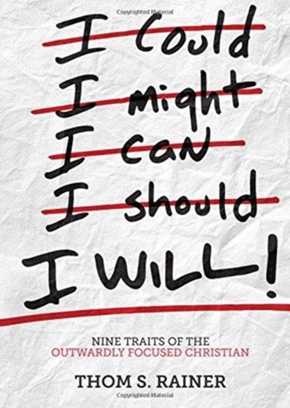 I Will, Thom S. Rainer - Gebonden - 9781433687297