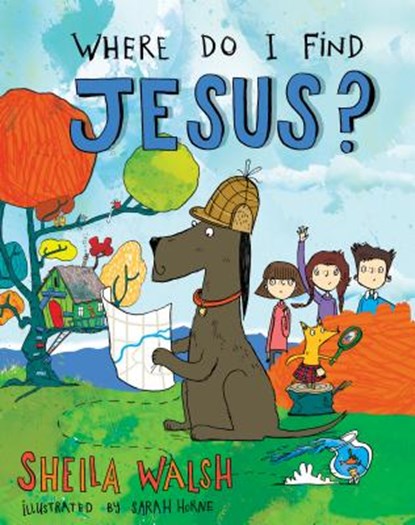 Where Do I Find Jesus?, WALSH,  Sheila - Gebonden - 9781433688065