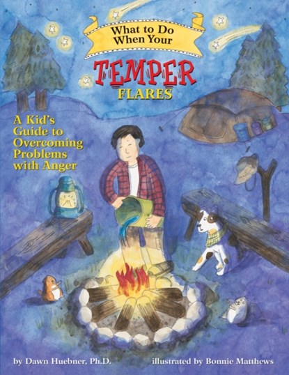 What to Do When Your Temper Flares, DAWN,  PhD Huebner - Paperback - 9781433801341