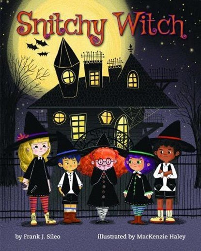 Snitchy Witch, Frank Sileo - Gebonden - 9781433830228
