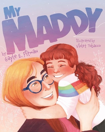 My Maddy, Gayle E. Pitman - Gebonden - 9781433830440