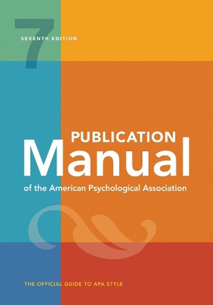Publication Manual (OFFICIAL) 7th Edition of the American Psychological Association, American Psychological Association - Gebonden - 9781433832178
