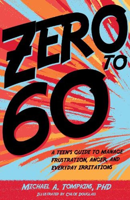 Zero to 60, Michael A. Tompkins - Gebonden - 9781433832475