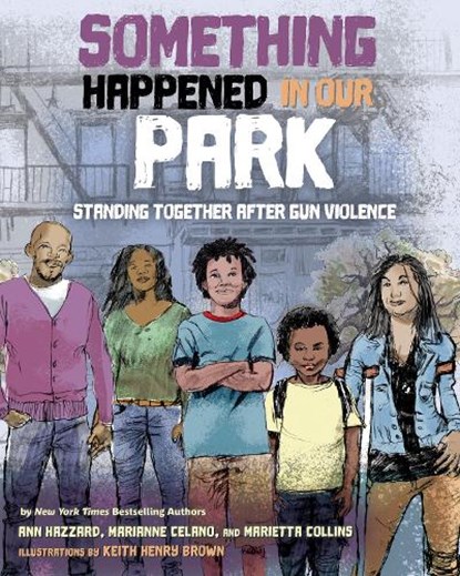 Something Happened in Our Park, Ann Hazzard ; Marianne Celano ; Marietta Collins - Gebonden - 9781433835216