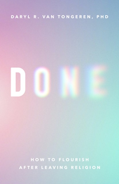 Done, Daryl R. Van Tongeren - Paperback - 9781433836237