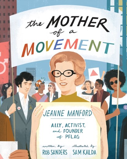 The Mother of a Movement, Rob Sanders - Gebonden - 9781433840203