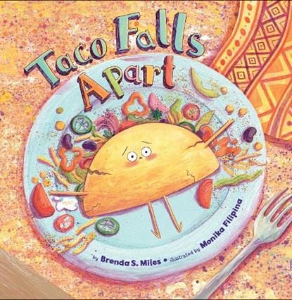 Taco Falls Apart, Brenda S. Miles - Gebonden - 9781433842511