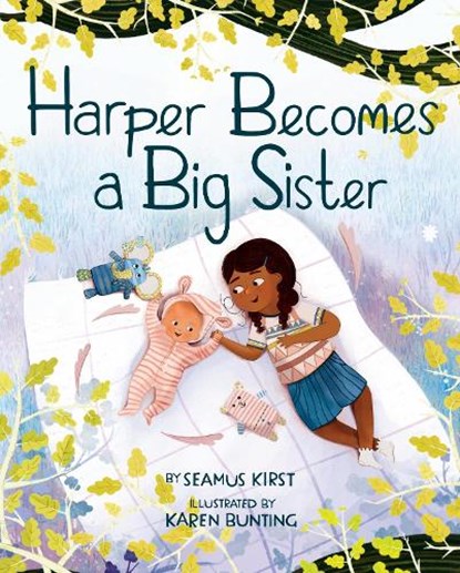 Harper Becomes a Big Sister, Seamus Kirst - Gebonden - 9781433843143