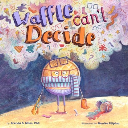Waffle Can't Decide, Brenda S. Miles - Gebonden - 9781433843662