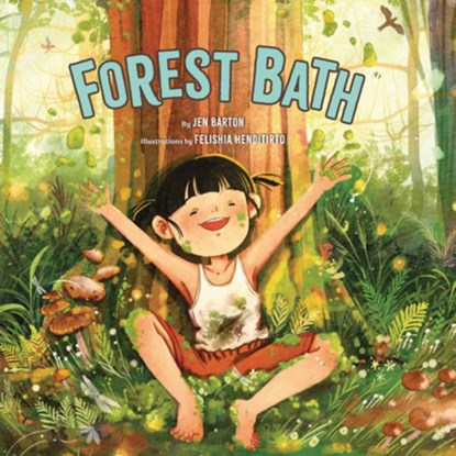 Forest Bath, Jen Barton - Gebonden - 9781433847462