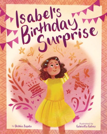 Isabel's Birthday Surprise, Debbie Zapata - Gebonden - 9781433847509