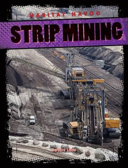Strip Mining, LINDE,  Barbara - Paperback - 9781433998645
