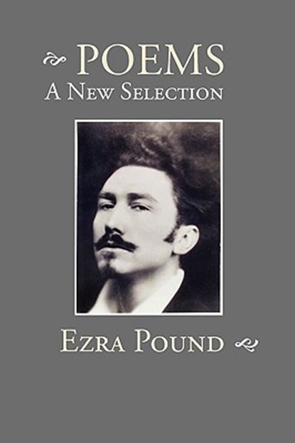Poems, Ezra Pound - Paperback - 9781434101716