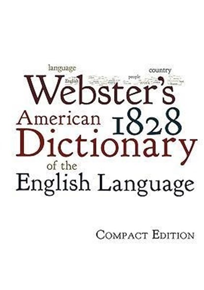 WEB 1828 AMER DICT OF THE ENGL, Noah Webster - Paperback - 9781434103017