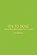 ZEN TO DONE, Leo Babauta - Paperback - 9781434103185