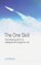 The One Skill, Leo Babauta - Paperback - 9781434105226