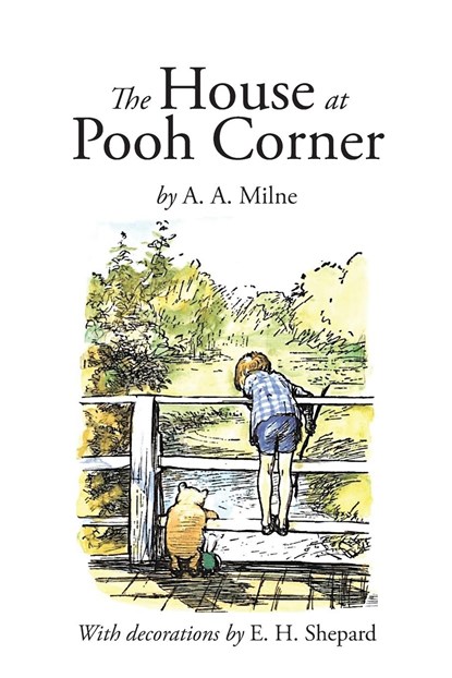 The House at Pooh Corner, A. A. Milne - Paperback - 9781434105271
