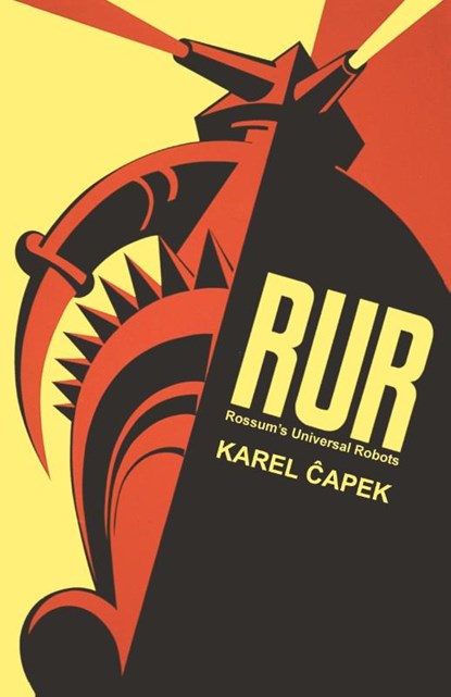 R.U.R. Or, Rossum's Universal Robots, Karel ¿Apek - Paperback - 9781434105431